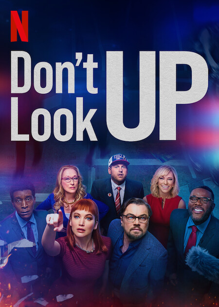 Don't Look Up หนัง Netflix พากย์ไทยยอดนิยม 2022