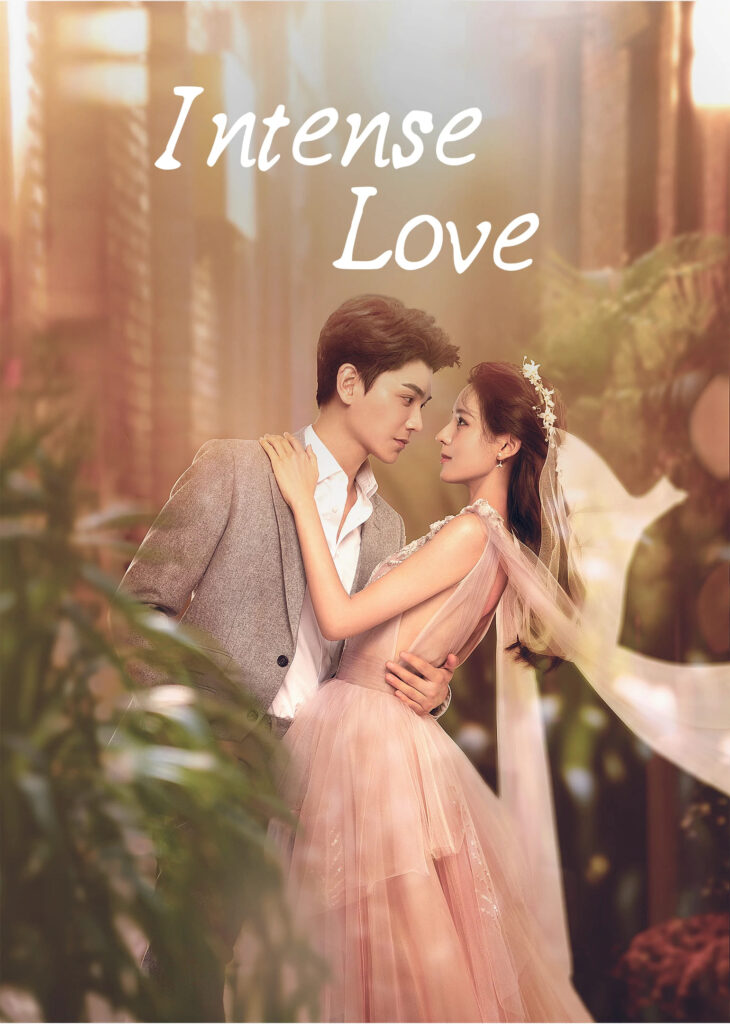 คุณหมอขา ซุปตาร์มาแล้ว Intense Love ซีรี่ย์จีนซับไทยชวนจิกหมอน สนุกกับเรื่องราวรักที่หวานล