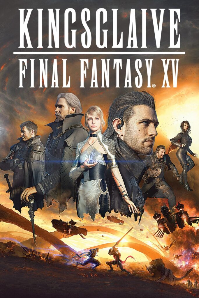 Kingsglaive - Final Fantasy XV หนังแฟนตาซีอนิเมชั่น จากเกมแฟรนไชส์ชื่อดัง