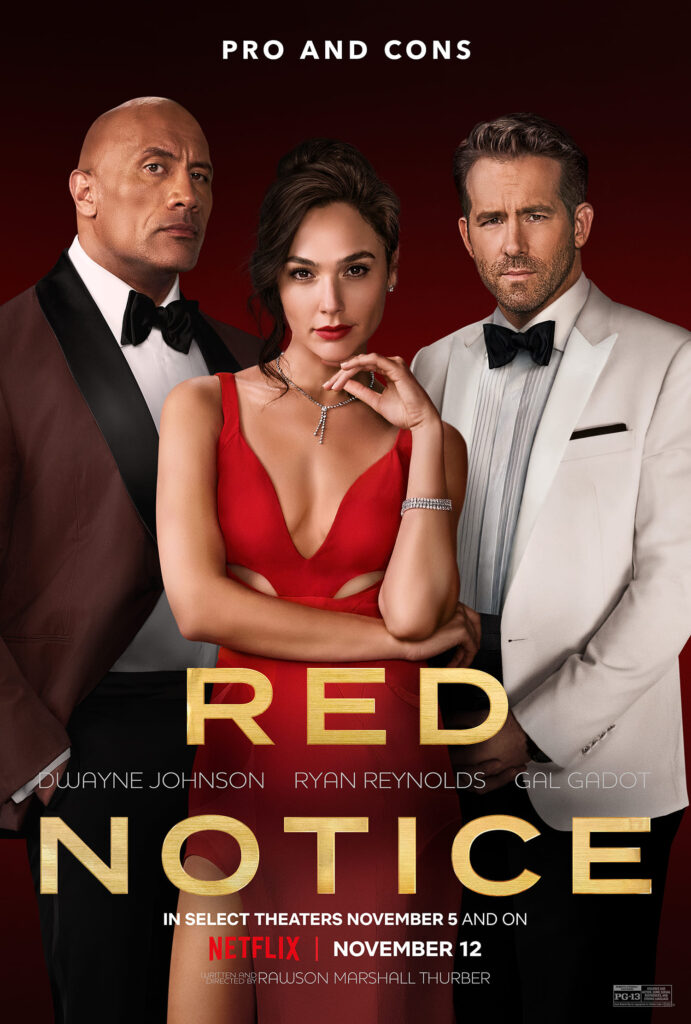 Red Notice หนังสายลับโจรกรรม การค้นหามหาสมบัติพร้อมเคลียร์ความบริสุทธิ์ใจของตัวเอง